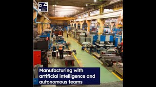 How to use artificial intelligence combined with autonomous teams to improve manufacturing.