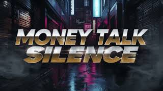 TL — money talk silence (Official AI Track)