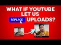 What If YouTube Let Us Replace Videos?