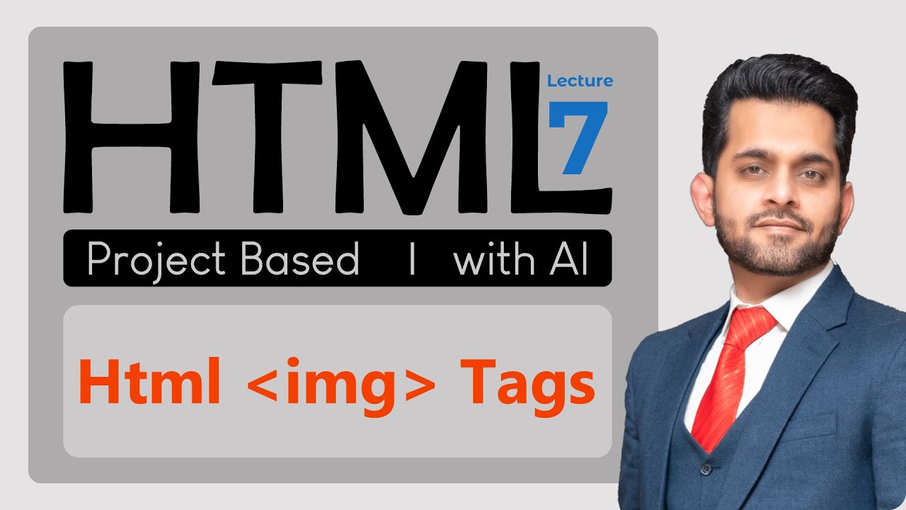 HTML img Tag | Html Full Course For Beginners to Advance In Hindi / Urdu | Lecture 7