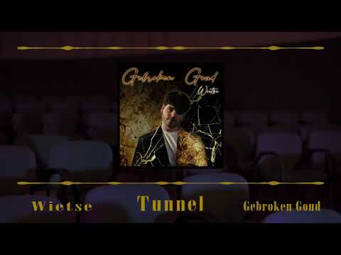 Wietse - Tunnel