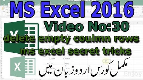 ms excel how to delete empty rows  I Urdu tutorial No 30 By Muhammad Shahid