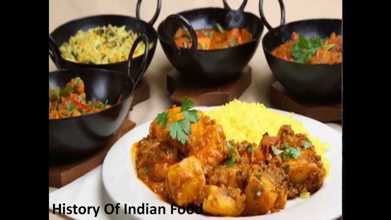 History Of Indian Food,Indian cuisine,History of Indian Food,History of