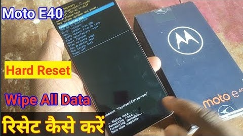 How to Hard Reset Moto E40 || Reset kaise kare || format kaise kare || pin 🔒 unlock 🔓 kaise kare