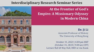 Ji Li - At the Frontier of God's Empire: A Missionary Odyssey in Modern China