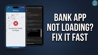Why Online Banking Apps Are Not Working on Android & How to Fix Them