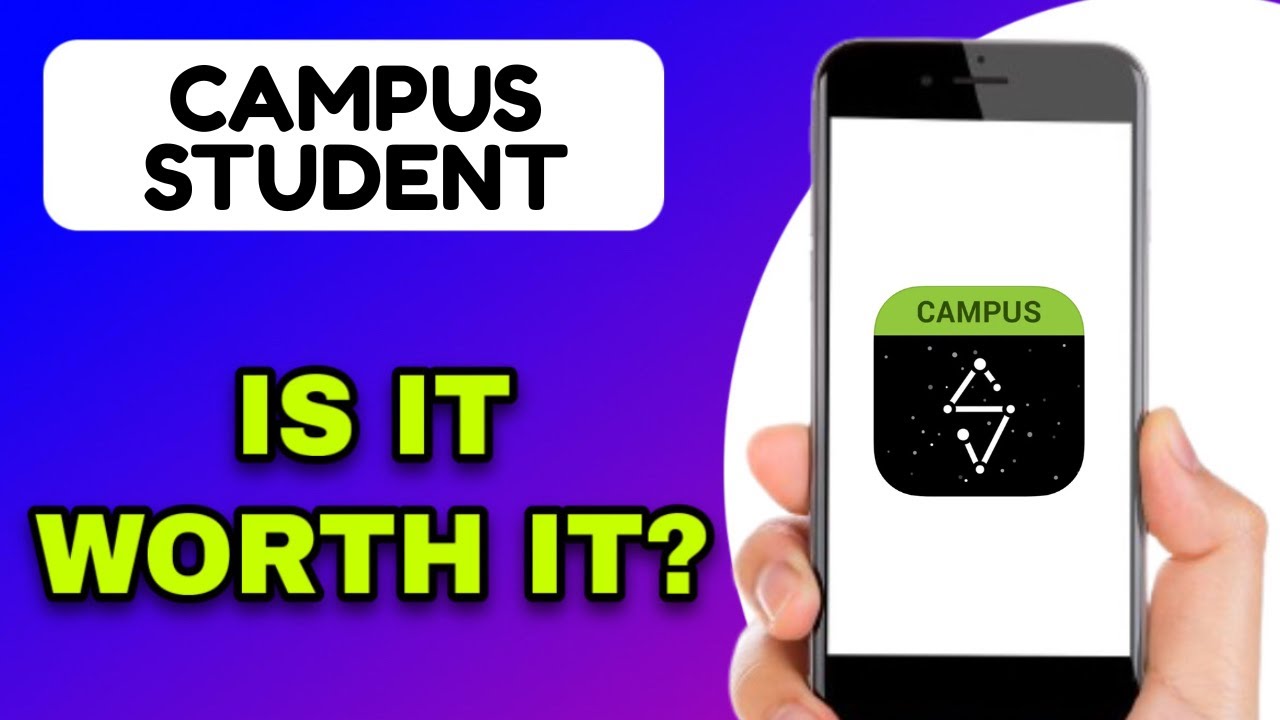 CAMPUS STUDENT APP REVIEW - IS IT WORTH IT? (EXPLAINED) - YouTube