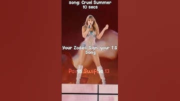 Your Zodiac Sign, your T.S Song || #erastour #fypシ゚viral #swiftie #zodiac #eras #fypシ゚ #reptv