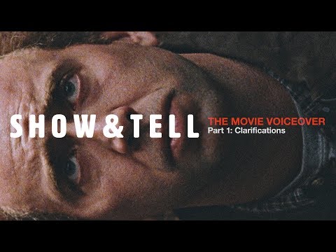 show-&-tell:-the-movie-voiceover-part-1