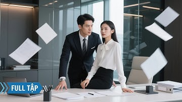 làm thư ký cho tổng tài 5 năm vừa xin nghỉ việc, tưởng thoát nạn nào ngờ được anh tuyển thẳng làm vợ