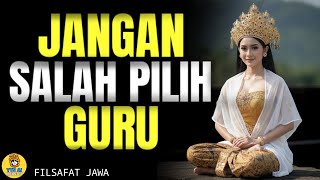 Download lagu Jangan Salah Pilih Guru! Ciri Guru Sejati Menurut Filsafat Jawa