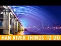 Hangang: 8 Activities To Do By The Han River (KWOW #199)