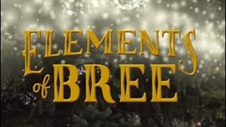 Elements of Bree, Chapter 19: Slide