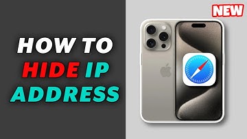 How to Hide IP Address from Trackers while browsing on your iPhone - Full Guide