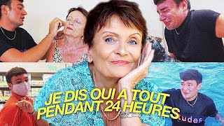 JE DIS OUI À TOUT CE QUE MA GRAND-MÈRE DEMANDE PENDANT 24 HEURES!!