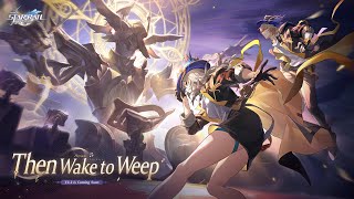 Version 2.2 Trailer - "Then Wake to Weep" | Honkai: Star Rail screenshot 4