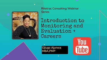Introduction to Monitoring and Evaluation + Careers!