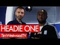 Headie One on Music X Road, burning a Range, OFB, drill, impact of 18 HUNNA - Westwood