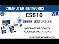 CS610 Lecture 25 | CS610 Short Lectures | Computer Network