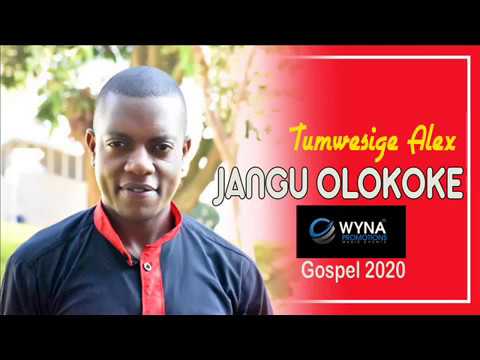 jangu-olokoke-tumwesige-alex-new-ugandan-gospel-music-2020-djwyna