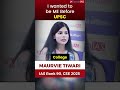 Came Back From London to Become an IAS Officer   Maurvie Tiwari AIR 90   ForumIAS