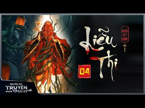 Truyện Ma: LƯU THI | EPISODE 4/8 | Câu chuyện tâm linh về một cô gái trẻ có cuộc sống kỳ lạ có 1 TRUYỆN MA : LIỄU THI | TẬP 4/8 | Chuyện ma về cô gái trẻ có mệnh đời đặc biệt