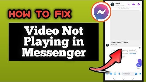 How to Fix Video Not Playing in Messenger | Why are videos not playing on Messenger?