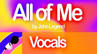 John Legend - All of Me (Isolated Vocals) Resimi