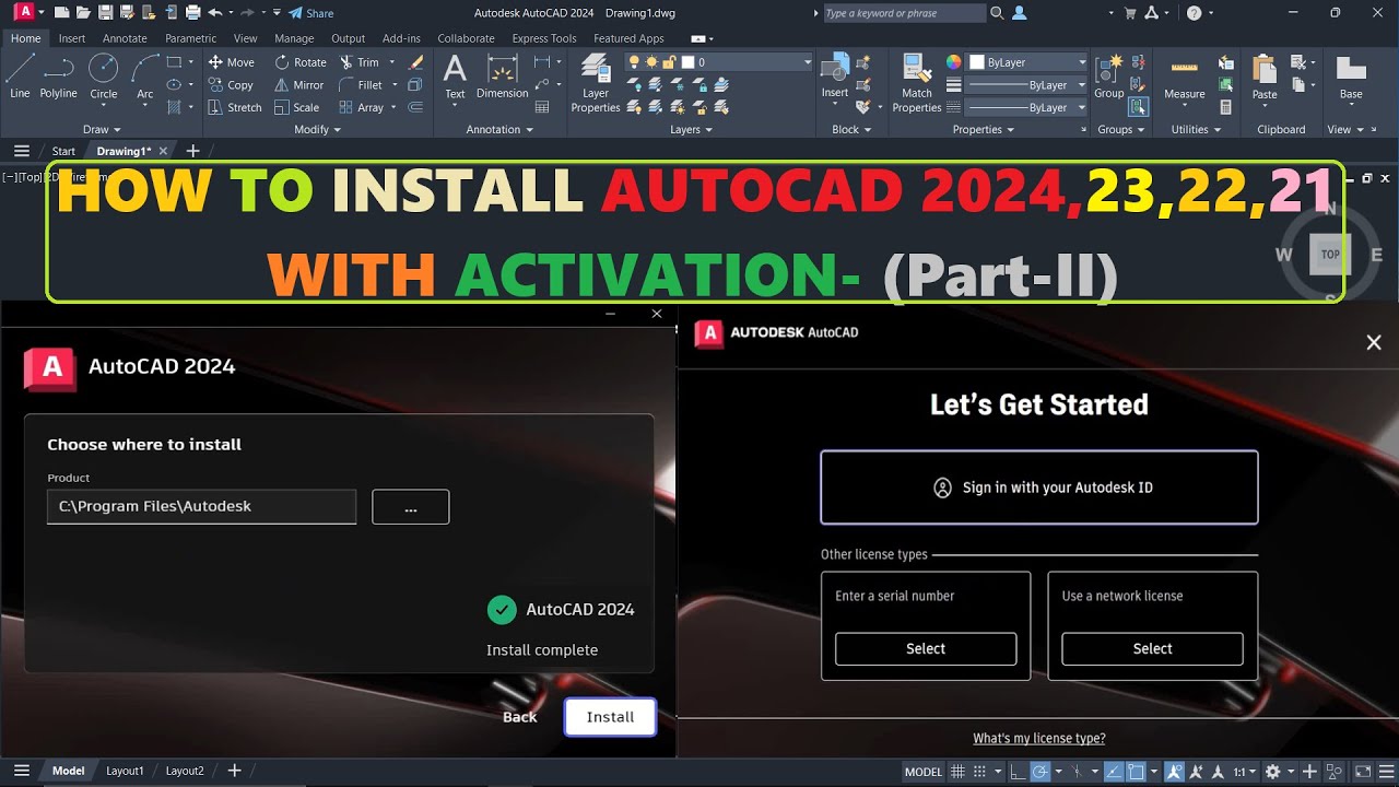 Install AutoCAD 2024  23  22  21 Free Activation