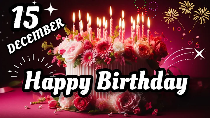 15 December Birthday Wishes 🎉💖🌲 | Happy Birthday Song #birthdaycelebrations #birthdaystatus