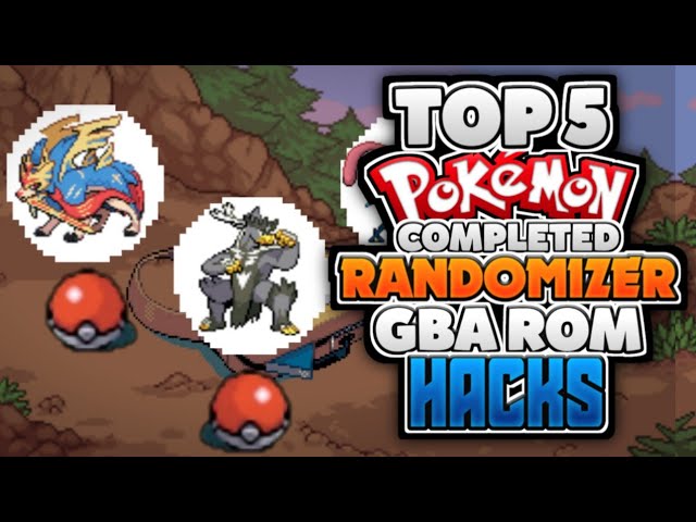 Top 5 Completed Pokemon GBA ROM Hacks With Randomizer, Gigantamax, Gen 8,  Mega Evolutions & More! 