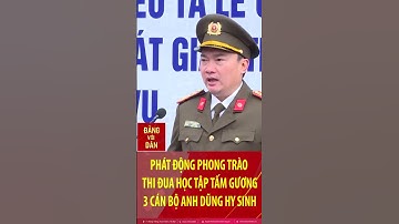 Phát động phong trào thi đua học tập tấm gương 3 cán bộ anh dũng hy sinh #shorts