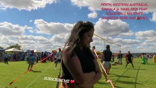 Sinhala and Tamill New Year Volleyball 🏐 Matches 2024 at Perth, Western Australia 🇦🇺 ♥️