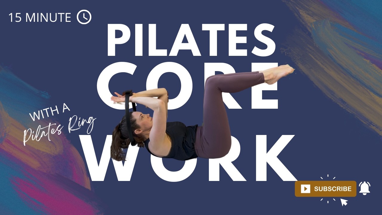 15 Minute Core with Pilates Ring | Magic Circle for Core Strength & Stability