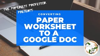 Convert Your Worksheet to a Google doc