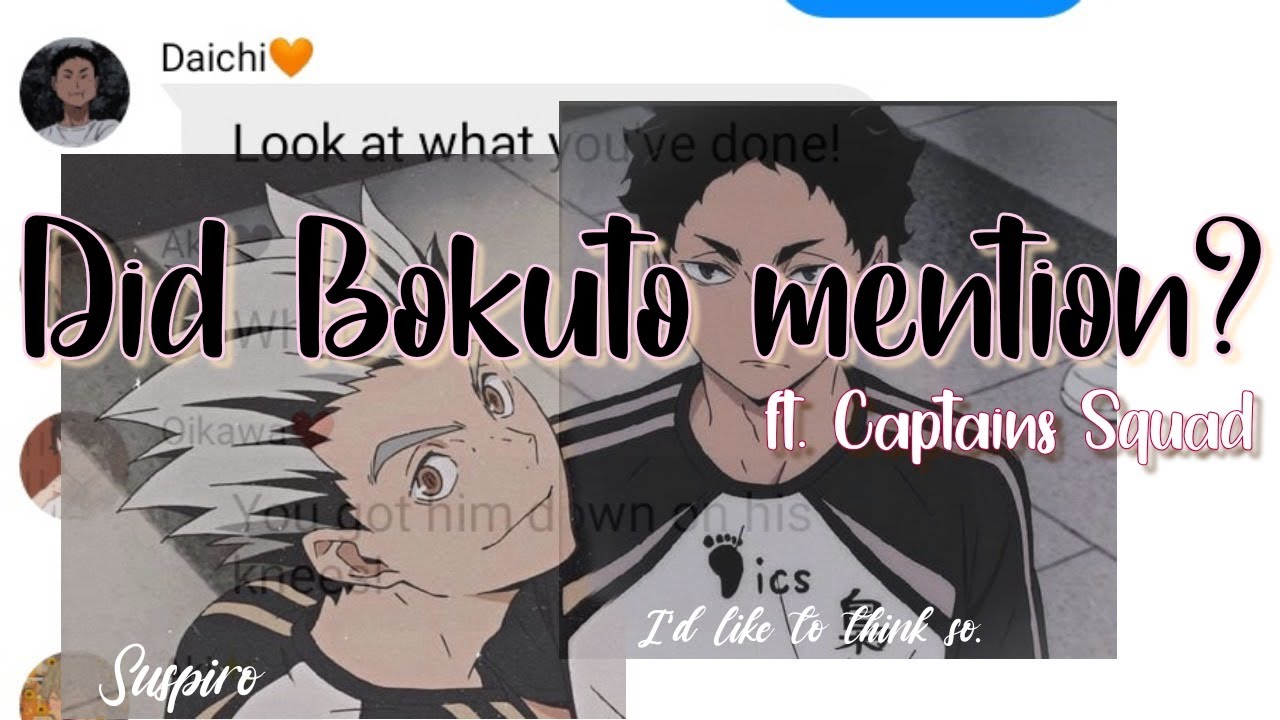 Haikyuu texts lyrics prank. Did Bokuto mention? ft. Captains Squad