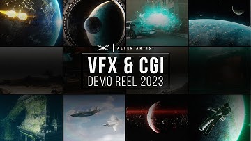 VFX & CGI demo reel 2023 / Alter Artist