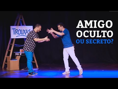 AMIGO OCULTO ou SECRETO? (Stand-up) - Um Palco, Dois Trouxas