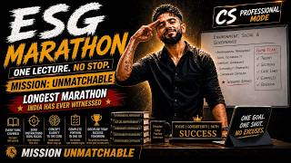 CS Professional ESG Marathon June 2026 Part 1| Full Revision by Adv. Chirag Chotrani | YES Academy