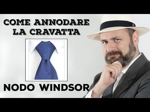 Come fare il nodo alla cravatta - Nodo Windsor