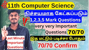 11th computer science half yearly important questions 2024 | Last Minute 2,3,5 Mark questions 2024