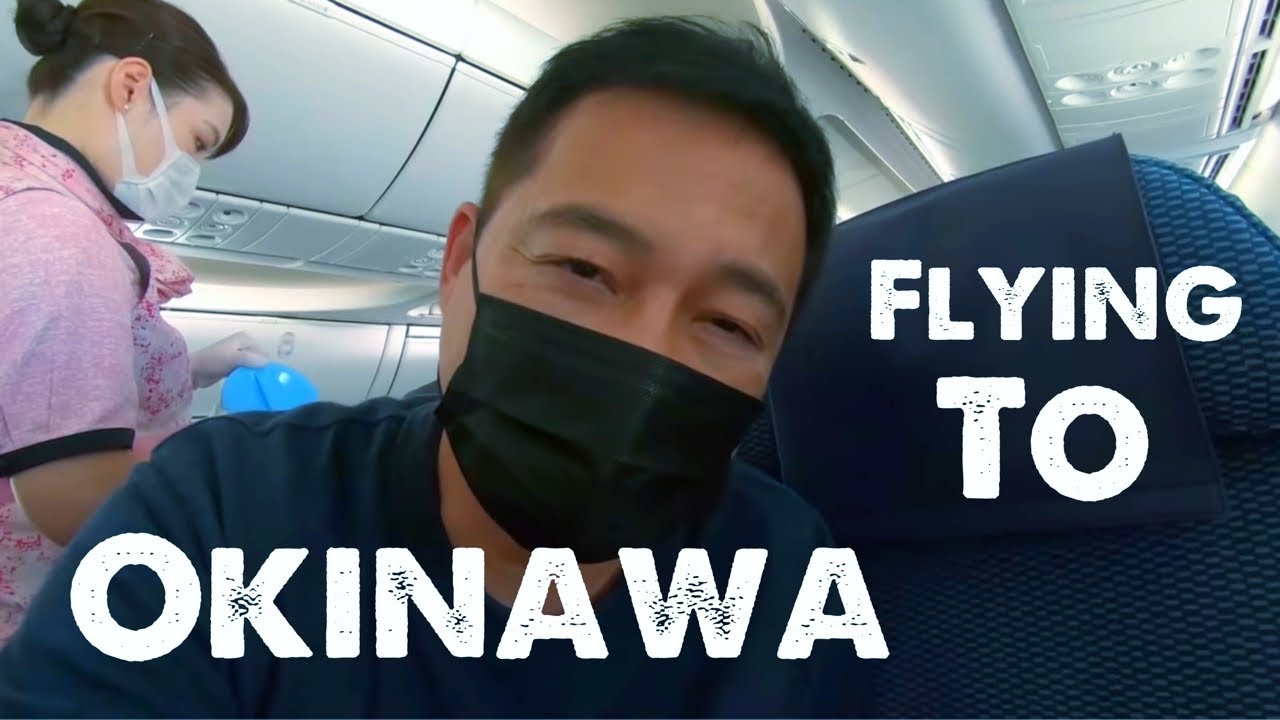 Flying from Tokyo to Okinawa on ANA YouTube