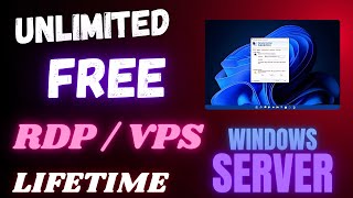 How to Create Unlimited Free Windows RDP 🔥 for Lifetime 2025 | Free Admin Acess