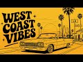West Coast Vibes 🌴 Chill G-Funk Beats | Study / W