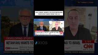 Why Israel wants to stop receiving U.S. taxpayer funds