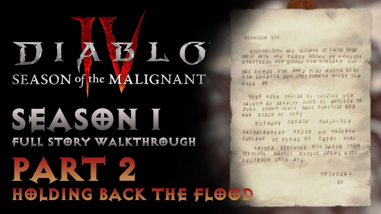 Diablo IV Season Of The Malignant Full Story Walkthrough Part 2 Diablo iv season of the malignant full story walkthrough part 2