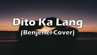 Dito Ka Lang - Moira Dela Torre (Benjenel Amoncio Cover)