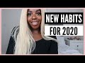 My New Year&#39;s Resolutions For 2020 | New Habits For 2020 | 2020 GOALS