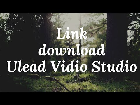 Cara Download Ulead Vidio Studio Full Version Link Directly