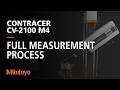 CONTRACER CV-2100 M4 - FULL MEASUREMENT PROCESS